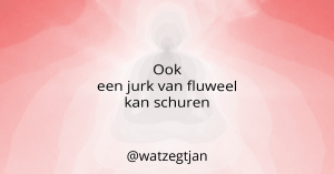Ook een jurk van fluweel kan schuren
