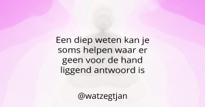 Een diep weten kan je soms helpen waar er geen voor de hand liggend antwoord is