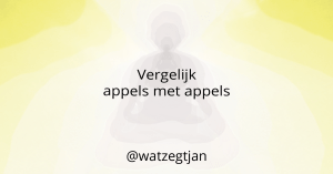 Vergelijk appels met appels
